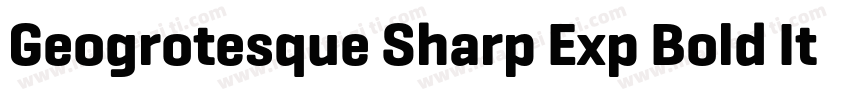 Geogrotesque Sharp Exp Bold Italic字体转换